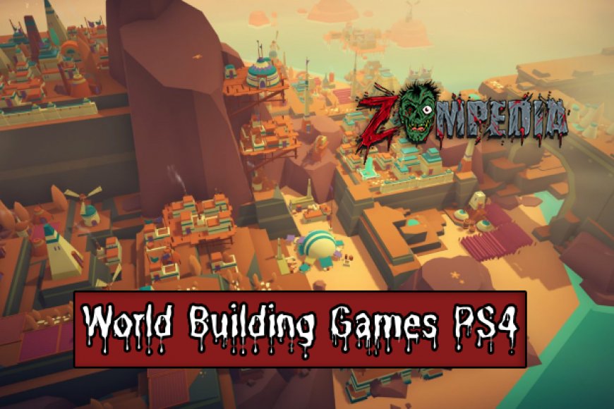 best world building games ps4