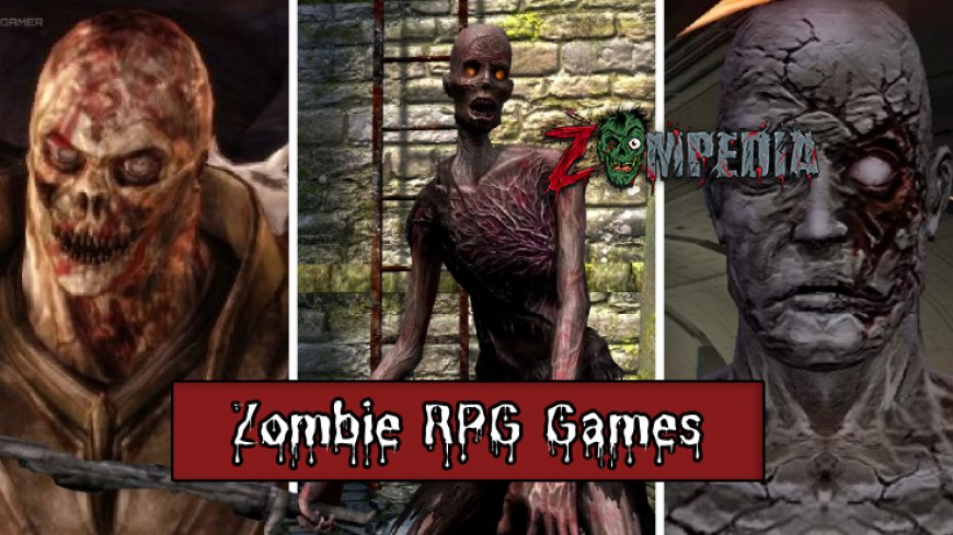 Top 10 Zombie RPG Games for Ultimate Thrills