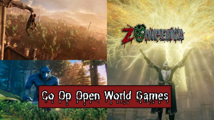 Top 10 Co-Op Open World Games for Team Adventures