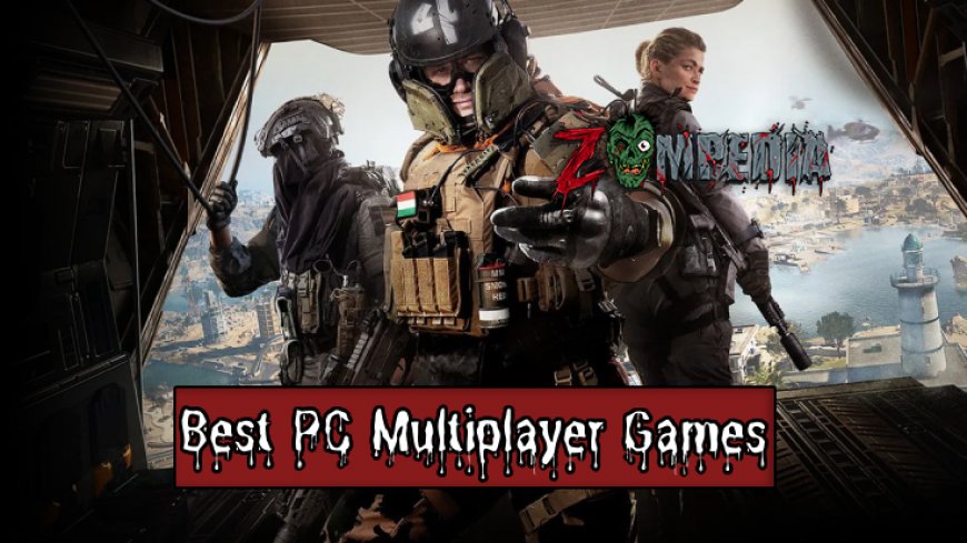 Top 10 Best PC Multiplayer Games to Play