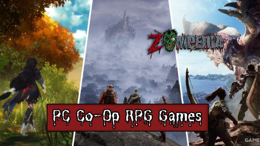 Top 10 Best PC Co-Op RPG Games for 2024