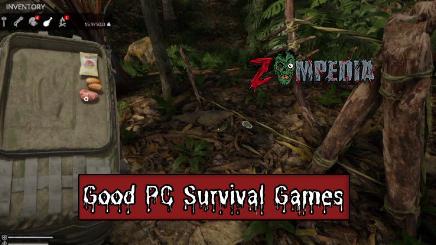 Top 10 Good PC Survival Games for 2024