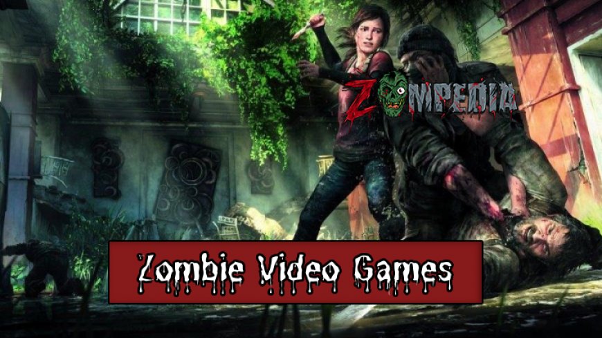 Top 10 Zombie Video Games for PS4