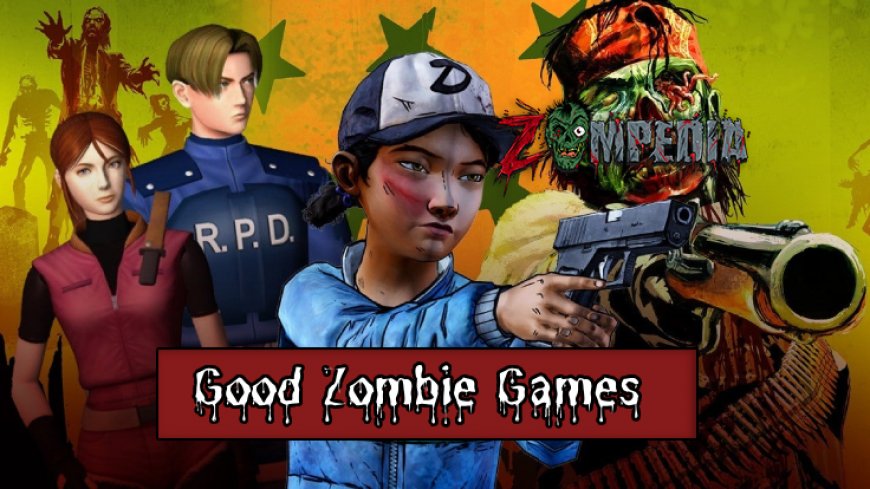 Top 10 Good Zombie Games for PS4 You Must Play