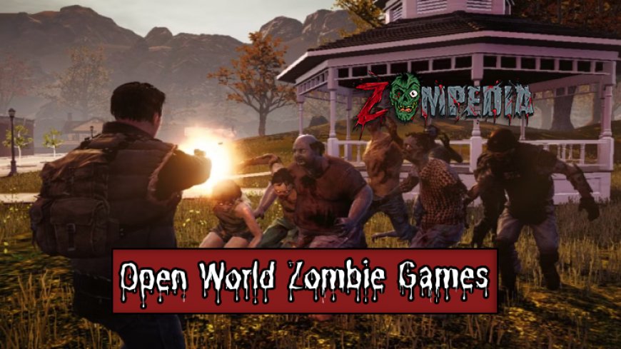 Top 10 Open World Zombie Games for PS5