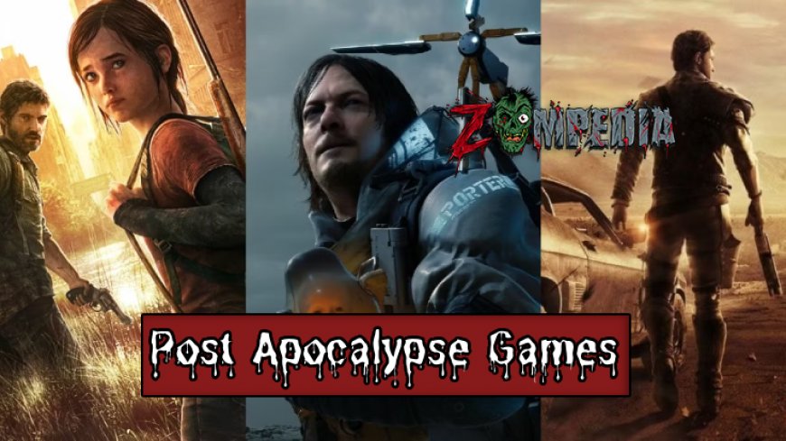 Top 10 Post Apocalypse Games for Ultimate Survival