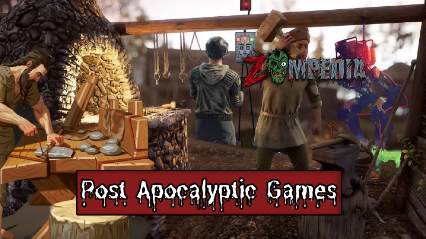 Top 10 Post Apocalyptic Games for PS4